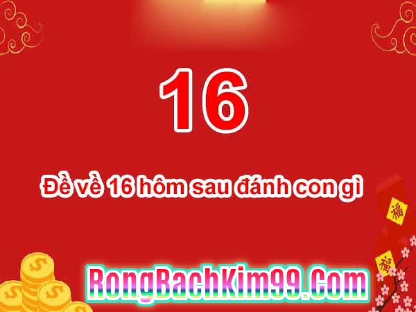 Khi đề về 21 hôm sau đánh con gì chính xác nhất