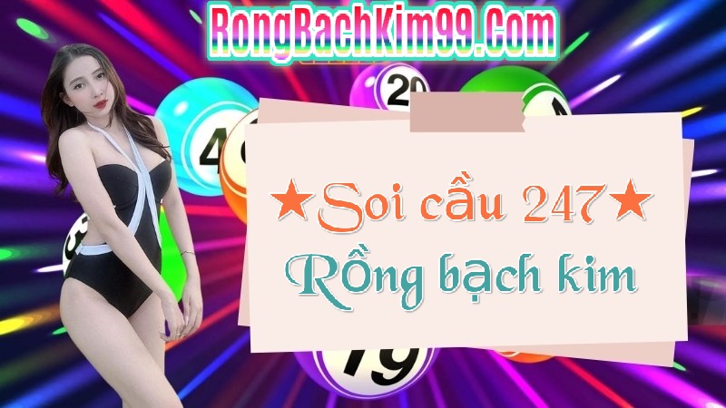 Rồng bạch kim ngày 23/10/2024