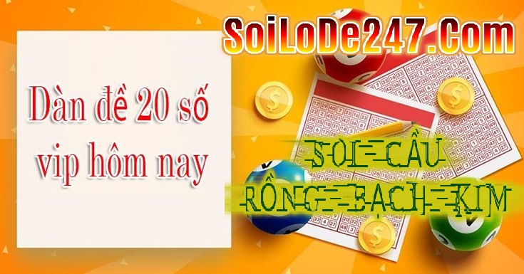 Các nguyên tắc vàng xây dựng dàn 20 số đề hiệu quả