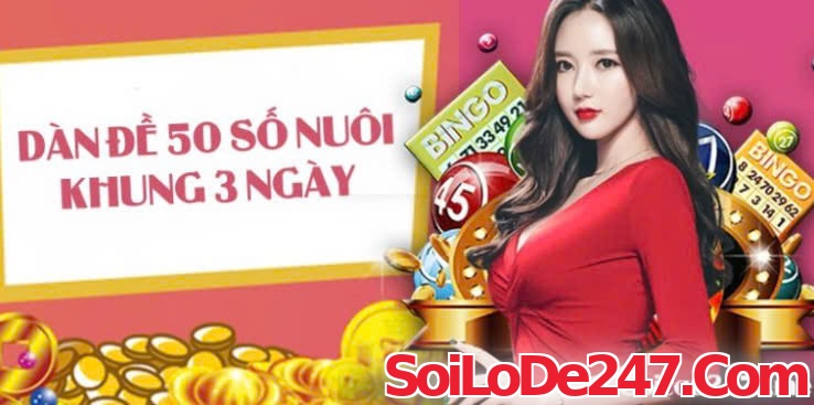 Dàn đề 50 số nuôi khung 3 ngày