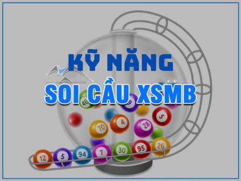 Kỹ năng soi cầu lô 247 chính xác 100