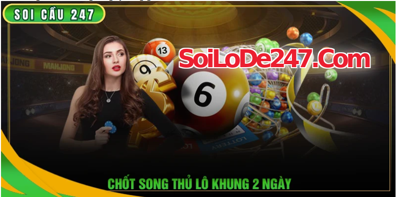 Song Thủ Lô Khung 2 Ngày