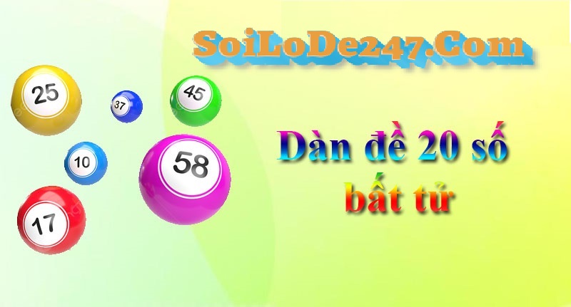 chiến lược chọn dàn 20 số đề chi tiết từ cao thủ