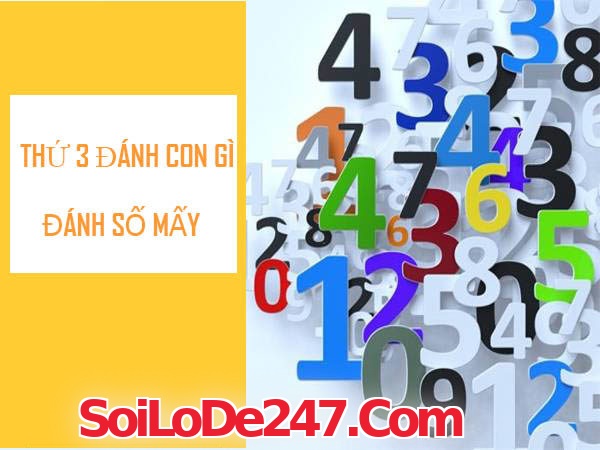 Cách chơi thứ 3 đánh con gì hiệu quả