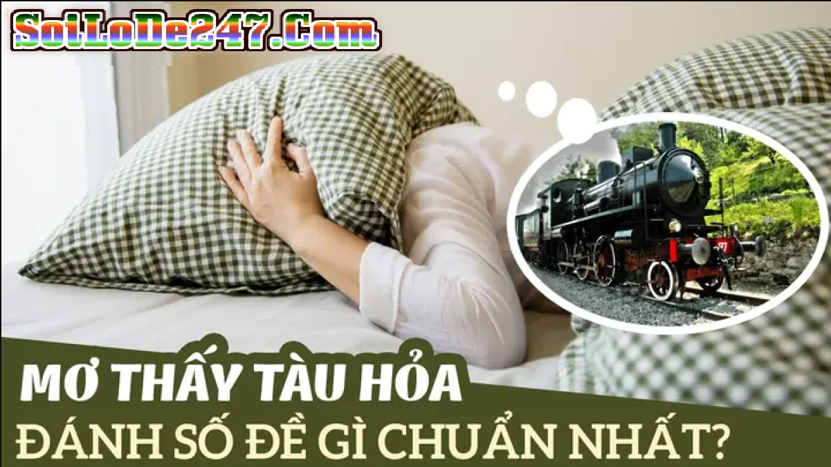 Mơ Thấy Tàu Hỏa