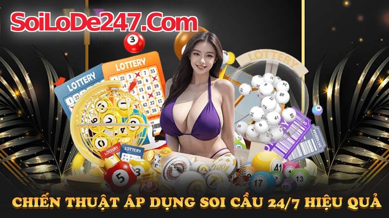Phương Pháp Soi Cầu 247 VIP