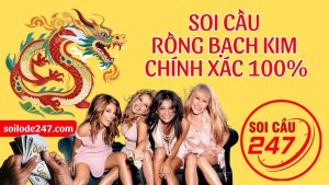 Hướng dẫn cách soi cầu 247 rồng bạch kim chính xác nhất hôm nay đang là từ khóa được rất nhiều lô thủ tìm kiếm