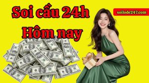 Soi cầu 24h hôm nay tổng hợp dàn đề 36 số bất tử đang là phương pháp chiếm trọn niềm tin của cộng đồng số học.