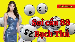 Hãy nhanh tay truy cập hệ thống Soi cầu 88 để xem phân tích dữ liệu nhanh và nhận gợi ý số hoàn toàn miễn phí!