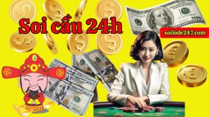 Hãy nhanh tay truy cập hệ thống soi cầu 24h để xem bảng phân tích tự động chuẩn xác nhất