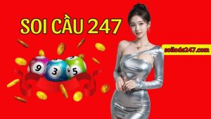 Hãy nhanh tay truy cập hệ thống Soi cầu 247 để cập nhật bảng số VIP mới nhất!