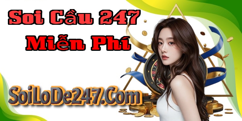 Soi cầu 247 miễn phí ngày 30/5/2026