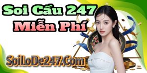 Soi Cầu 247 Ngày 02/08/2026 – Dự Đoán XSMB Chính Xác Nhất